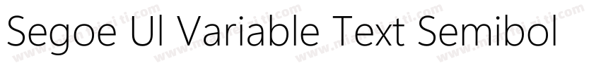 Segoe Ul Variable Text Semibold字体转换